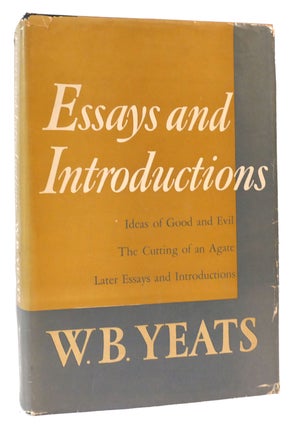 Item #165959 ESSAYS AND INTRODUCTIONS. W. B. Yeats