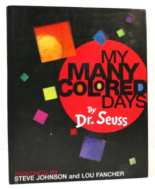 Item #165968 MY MANY COLORED DAYS. Dr. Seuss