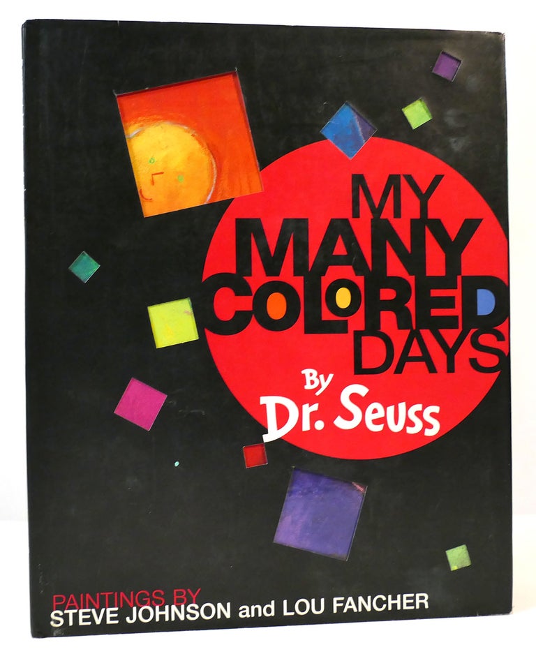 Item #165968 MY MANY COLORED DAYS. Dr. Seuss.
