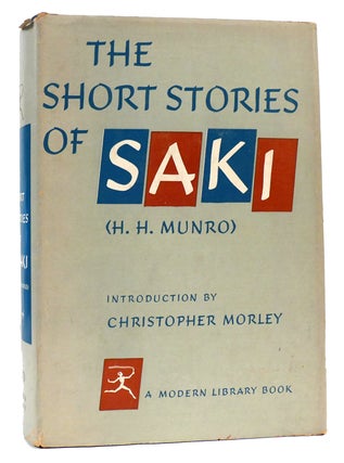 Item #166185 THE SHORT STORIES OF SAKI. H. H. Munro