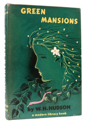Item #166188 GREEN MANSIONS. W. H. Hudson