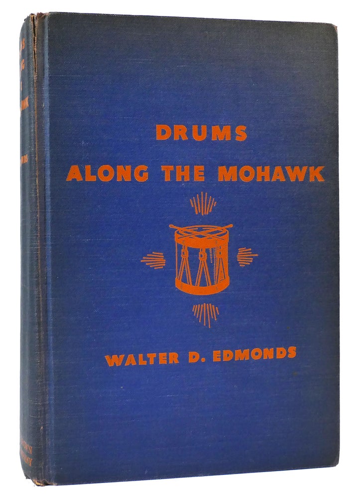 Item #166230 DRUMS ALONG THE MOHAWK. Walter D. Edmonds.