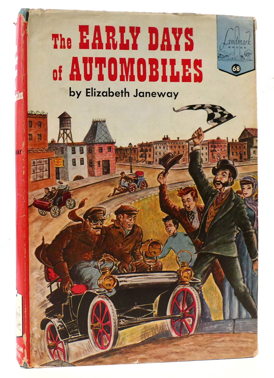 THE EARLY DAYS OF AUTOMOBILES | Elizabeth Janeway | First Edition