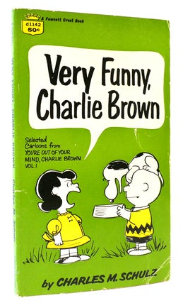 Item #166398 VERY FUNNY, CHARLIE BROWN Selected Cartoons from You're out of Your Mind, Charlie...