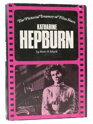 Item #166432 KATHARINE HEPBURN. Alvin H. Marill