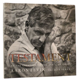 Item #166592 TESTAMENT At the Creation of the State of Israel. Aaron Levin