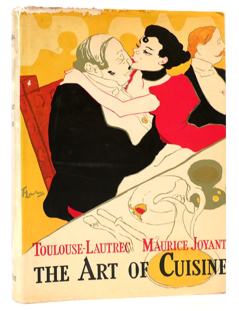 Item #166835 THE ART OF CUISINE. Maurice Joyant Toulouse-Lautrec.