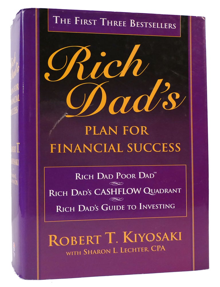 Rich Dads Plan For Financial Success Rich Dad Poor Dad Rich Dads