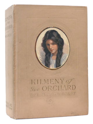 Item #167559 KILMENY OF THE ORCHARD. L. M. Montgomery