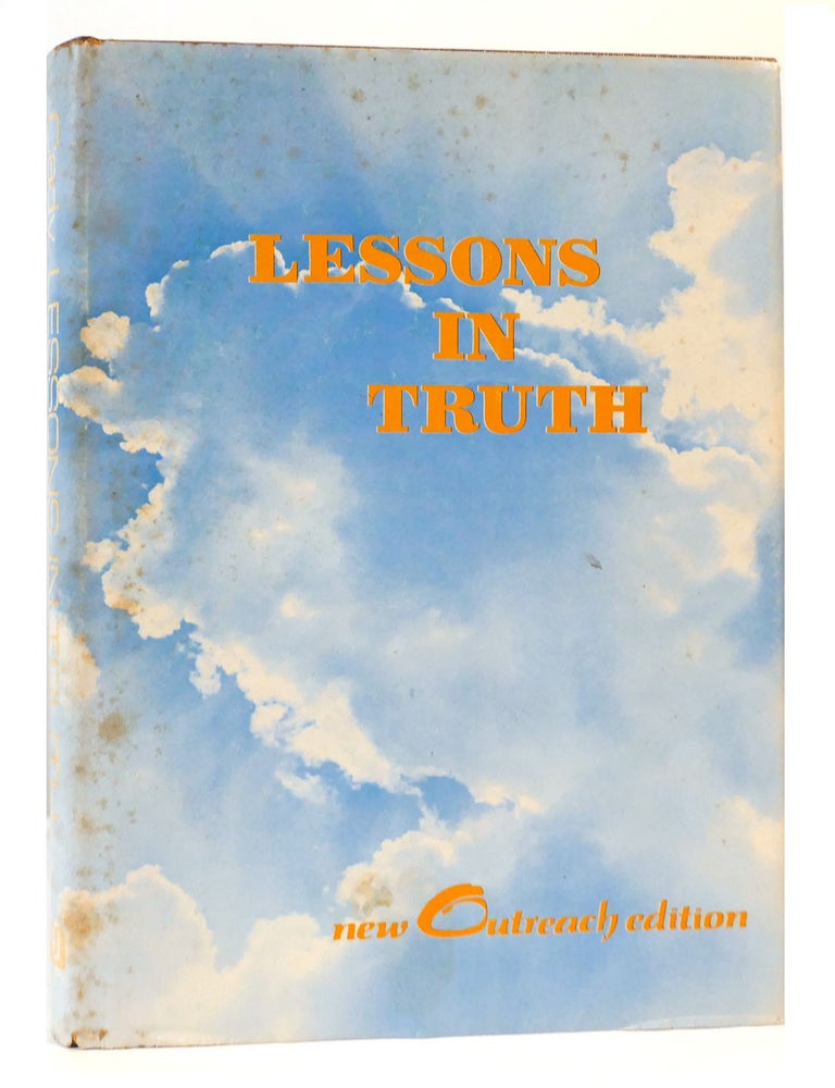 LESSONS IN TRUTH | H. Emilie Cadie | New outreach edition; Forty-Fourth ...