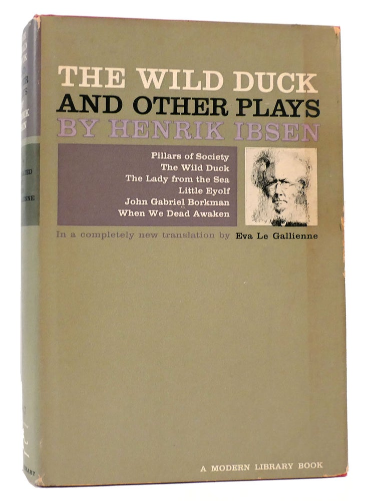 Item #167732 THE WILD DUCK AND OTHER PLAYS. Henrik Ibsen.