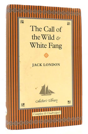 Item #167770 THE CALL OF THE WILD AND WHITE FANG. Jack London
