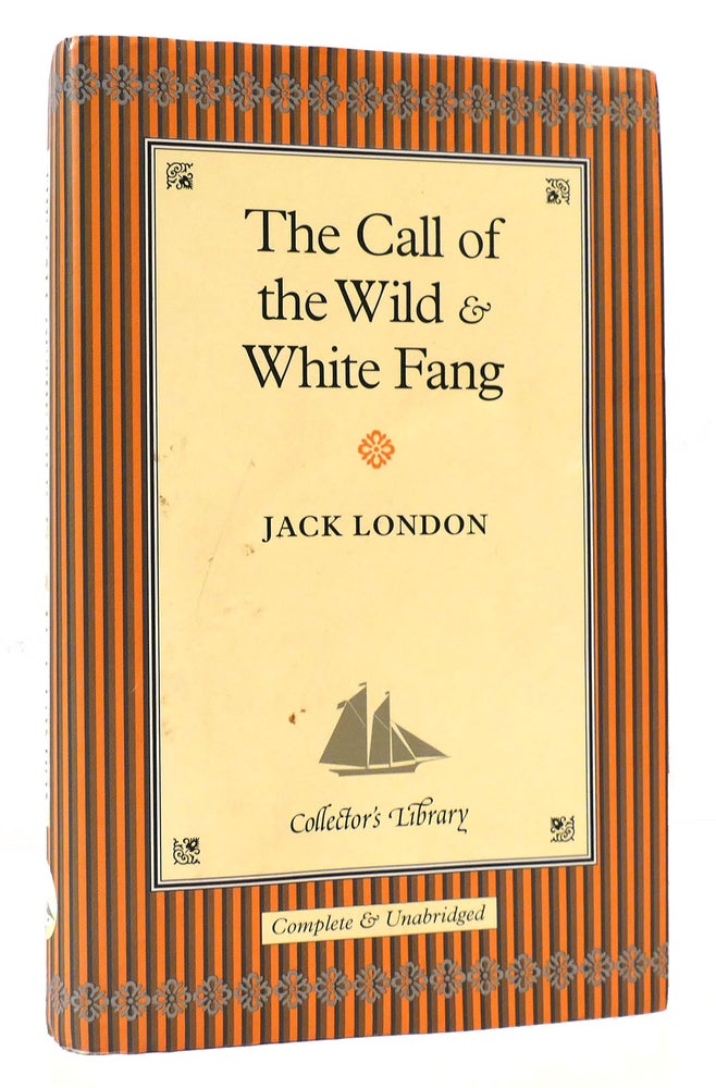 Item #167770 THE CALL OF THE WILD AND WHITE FANG. Jack London.