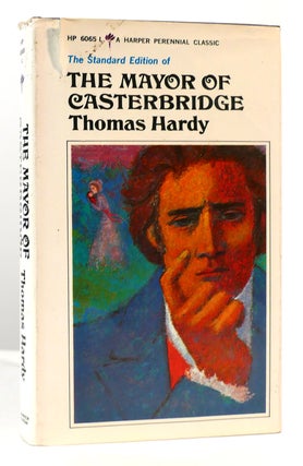 Item #167938 THE MAYOR OF CASTERBRIDGE Perennial Classic. Thomas Hardy
