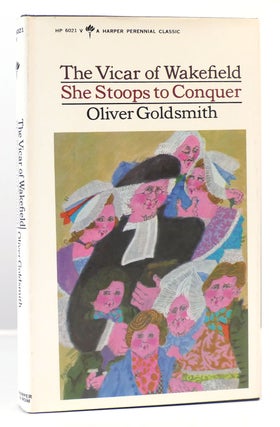 Item #167939 THE VICAR OF WAKEFIELD AND SHE STOOPS TO CONQUER Perennial Classic. Oliver Goldsmith