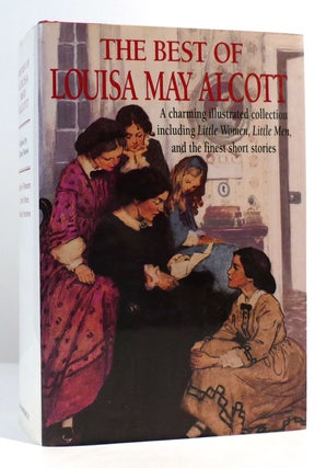 Item #168156 THE BEST OF LOUISA MAY ALCOTT. Louisa May Alcott