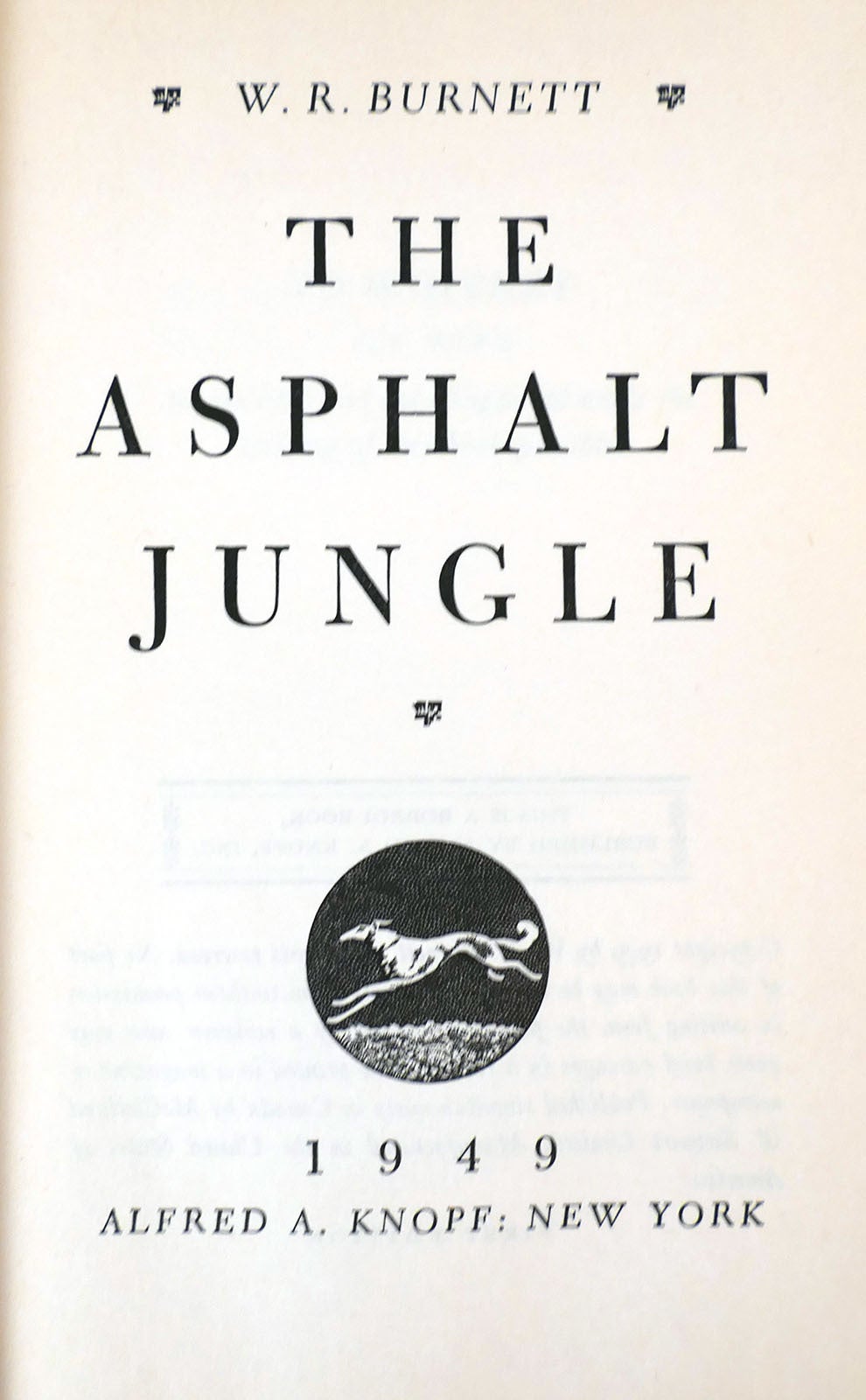 THE ASPHALT JUNGLE | W. R. Burnett | First Edition; First Printing