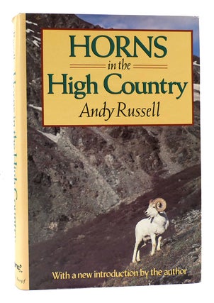 Item #168244 HORNS IN THE HIGH COUNTRY. Andy Russell