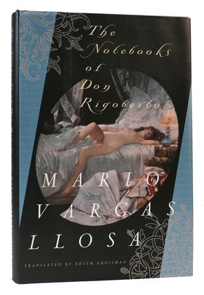 Item #168258 THE NOTEBOOKS OF DON RIGOBERTO. Mario Vargas Llosa