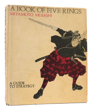 Item #168343 A BOOK OF FIVE RINGS. Miyamoto Musashi
