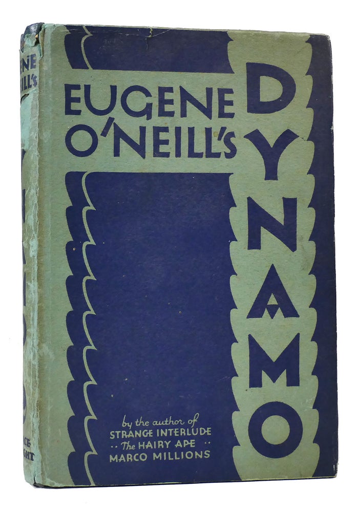 Item #168345 DYNAMO. Eugene O'Neill.