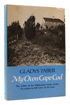 Item #168379 MY OWN CAPE COD. Gladys Taber