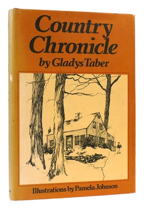 Item #168380 COUNTRY CHRONICLE. Gladys Bagg Taber