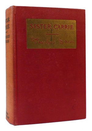 Item #168386 SISTER CARRIE. Theodore Dreiser