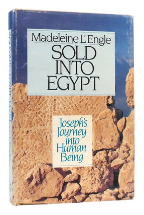 Item #168404 SOLD INTO EGYPT. Madeleine L'Engle