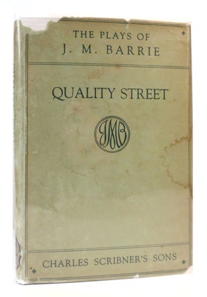Item #168411 QUALITY STREET. J. M. Barrie
