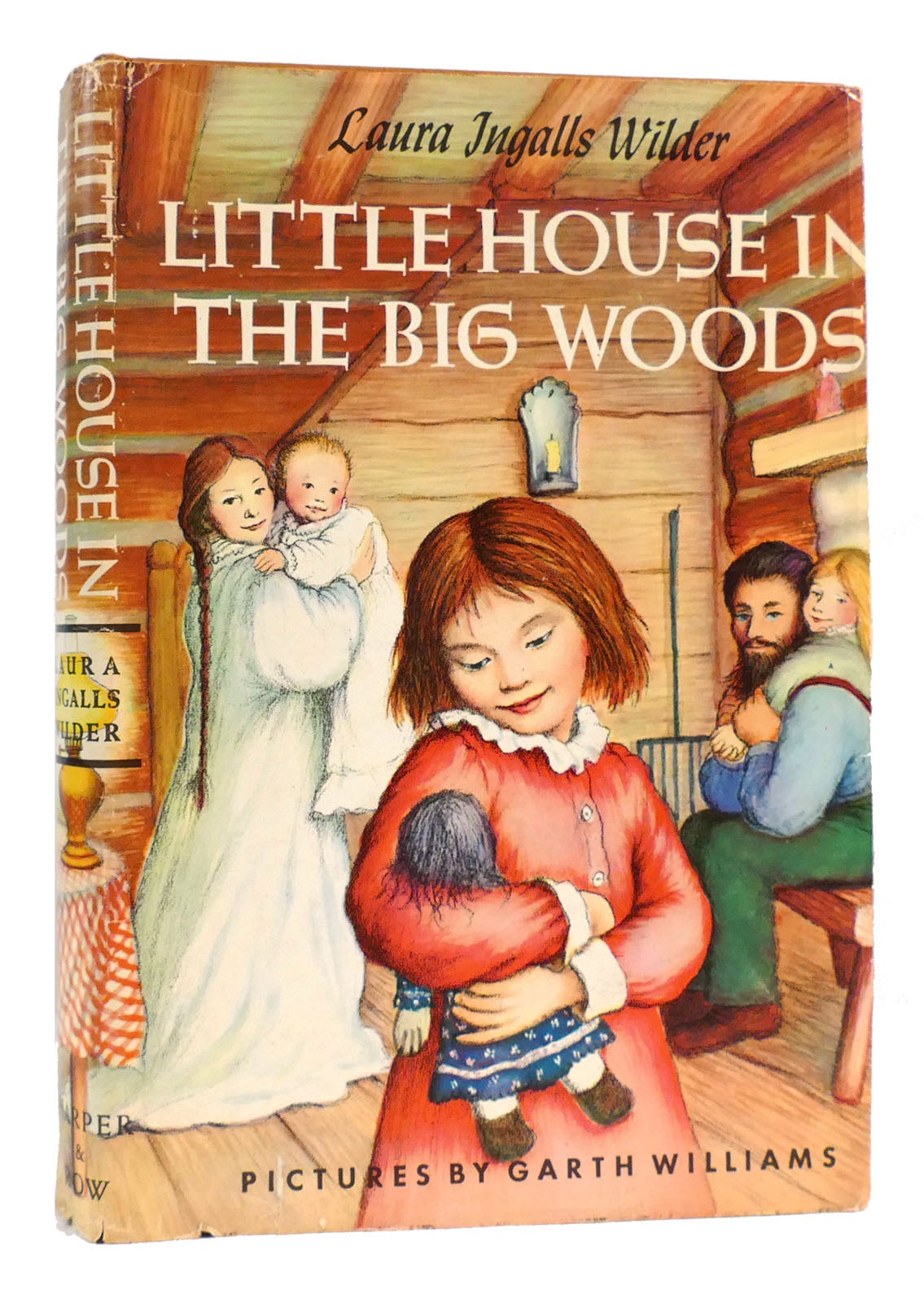 LITTLE HOUSE IN THE BIG WOODS Laura Ingalls Wilder