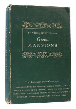 Item #168530 GREEN MANSIONS. W. H. Hudson