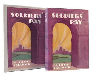 Item #168722 SOLDIERS' PAY The First Edition Library - FEL. William Faulkner