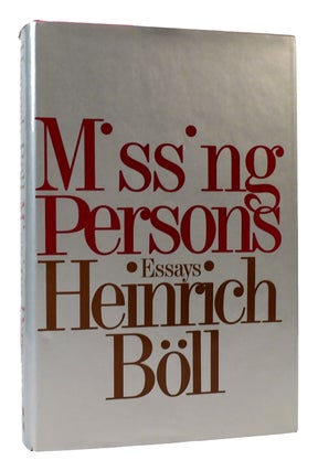 Item #168738 MISSING PERSONS AND OTHER ESSAYS. Heinrich Boll