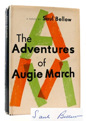 THE ADVENTURES OF AUGIE MARCH SIGNED. Saul Bellow.