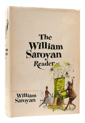 Item #168885 THE WILLIAM SAROYAN READER. William Saroyan