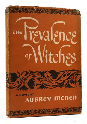 Item #168888 THE PREVALENCE OF WITCHES. Aubrey Menen