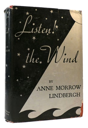 Item #168908 LISTEN! THE WIND. Anne Morrow Lindbergh