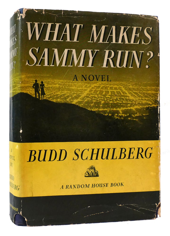 Item #169268 WHAT MAKES SAMMY RUN? Budd Schulberg.