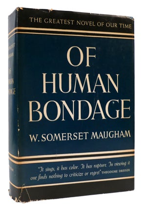 Item #169421 OF HUMAN BONDAGE. W. Somerset Maugham
