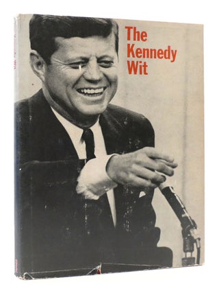 Item #169596 THE KENNEDY WIT. Bill Adler
