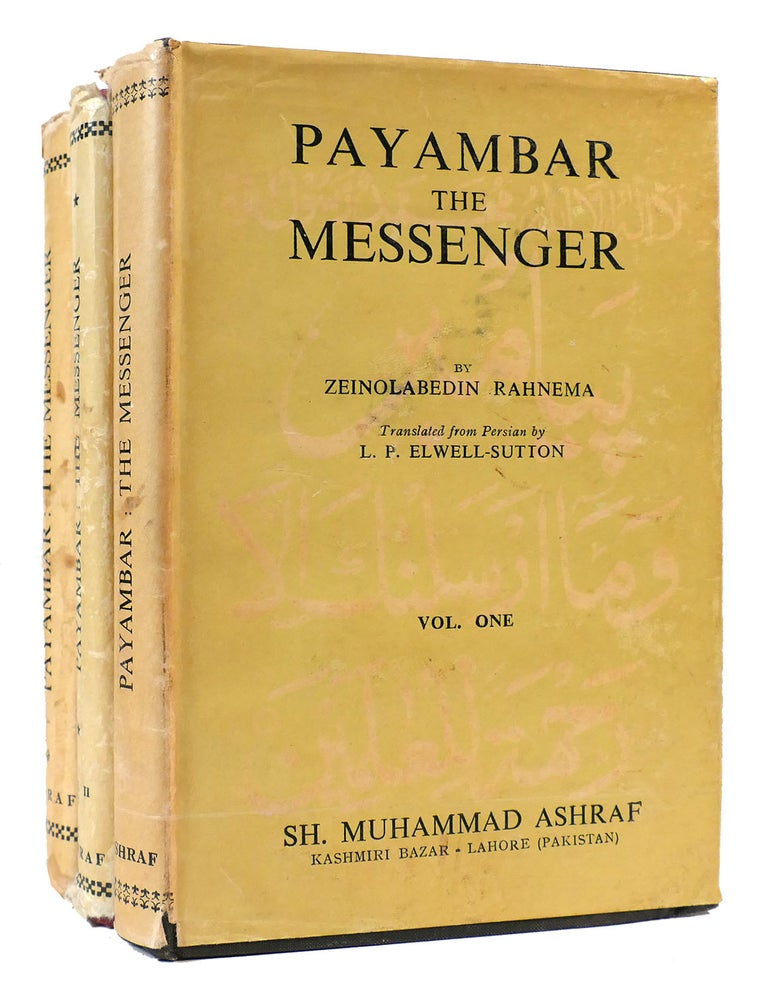 Item #169622 PAYAMBAR THE MESSENGER 3 VOLUME SET. Zeinolabedin Rahnema, L. P. Elwell - Sutton.