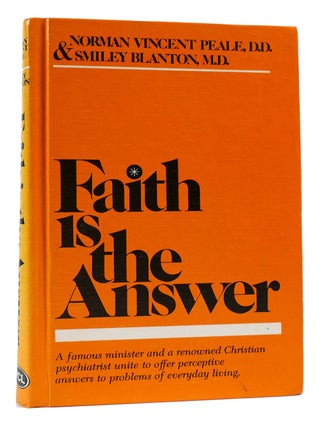 Item #169755 FAITH IS THE ANSWER. Norman Vincent Peale