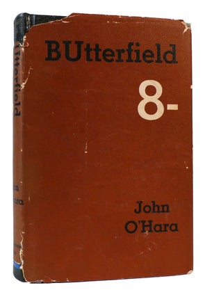Item #169775 BUTTERFIELD 8. John O' Hara
