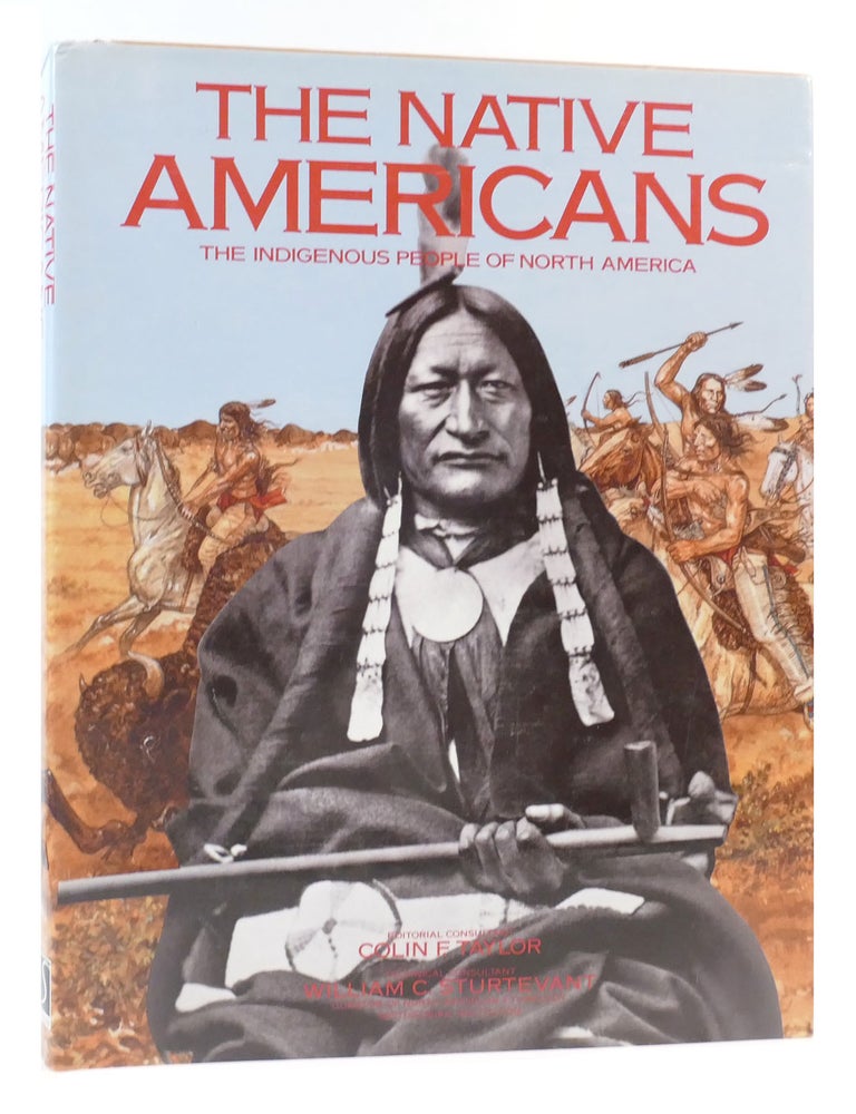 THE NATIVE AMERICANS; The Indigenous People of North America | Richard ...