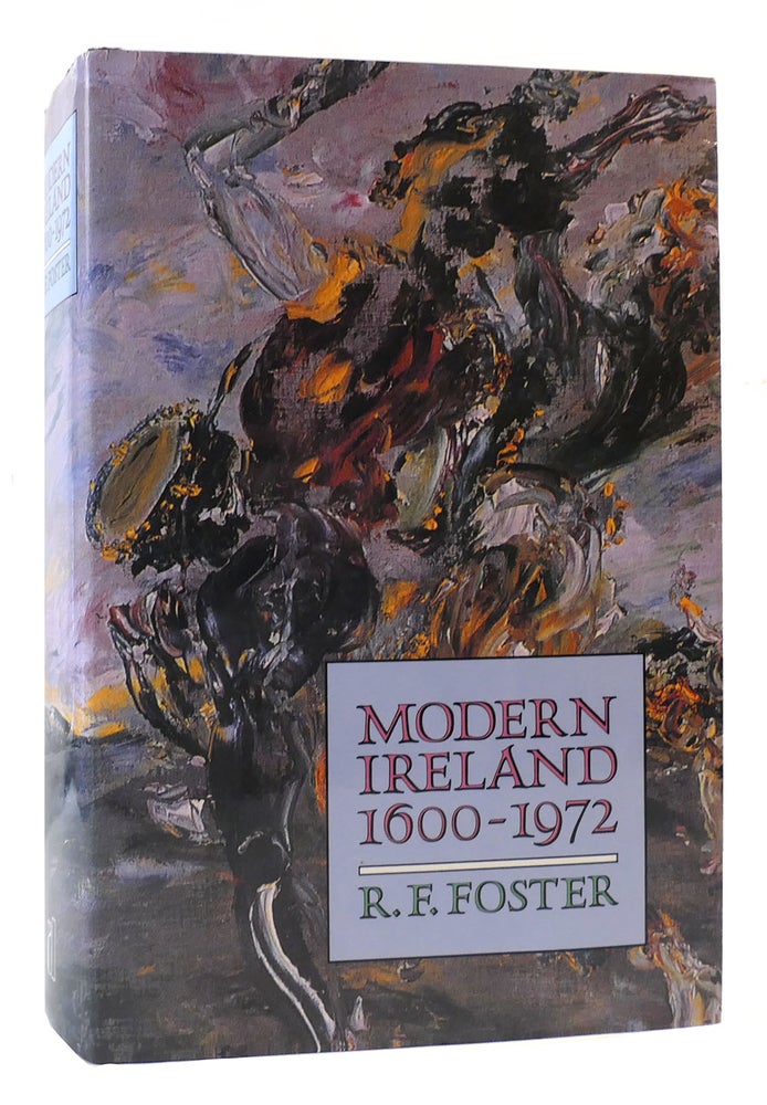 Item #169840 MODERN IRELAND 1600-1972. R. F. Foster.