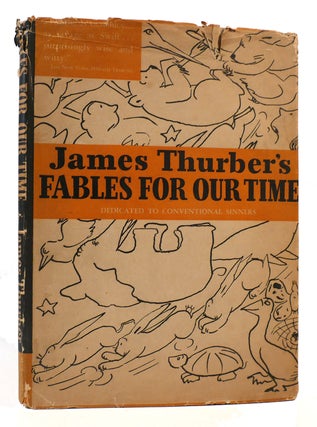 Item #169867 FABLES FOR OUR TIME. James Thurber
