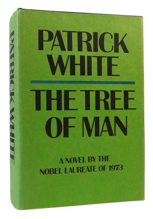 Item #169959 TREE OF MAN. Patrick White