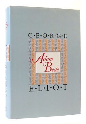 Item #169981 ADAM BEDE. George Eliot