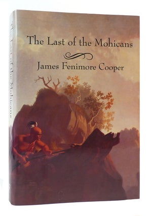 Item #169994 THE LAST OF THE MOHICANS. James Fenimore Cooper